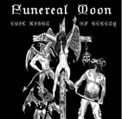 Funereal Moon : Evil Night of Heresy